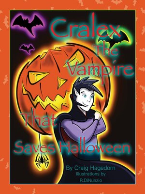 cover image of Cralex the Vampire That Saves Halloween